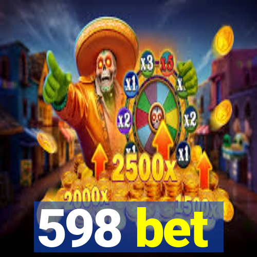 598 bet